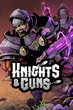 Knights & Guns